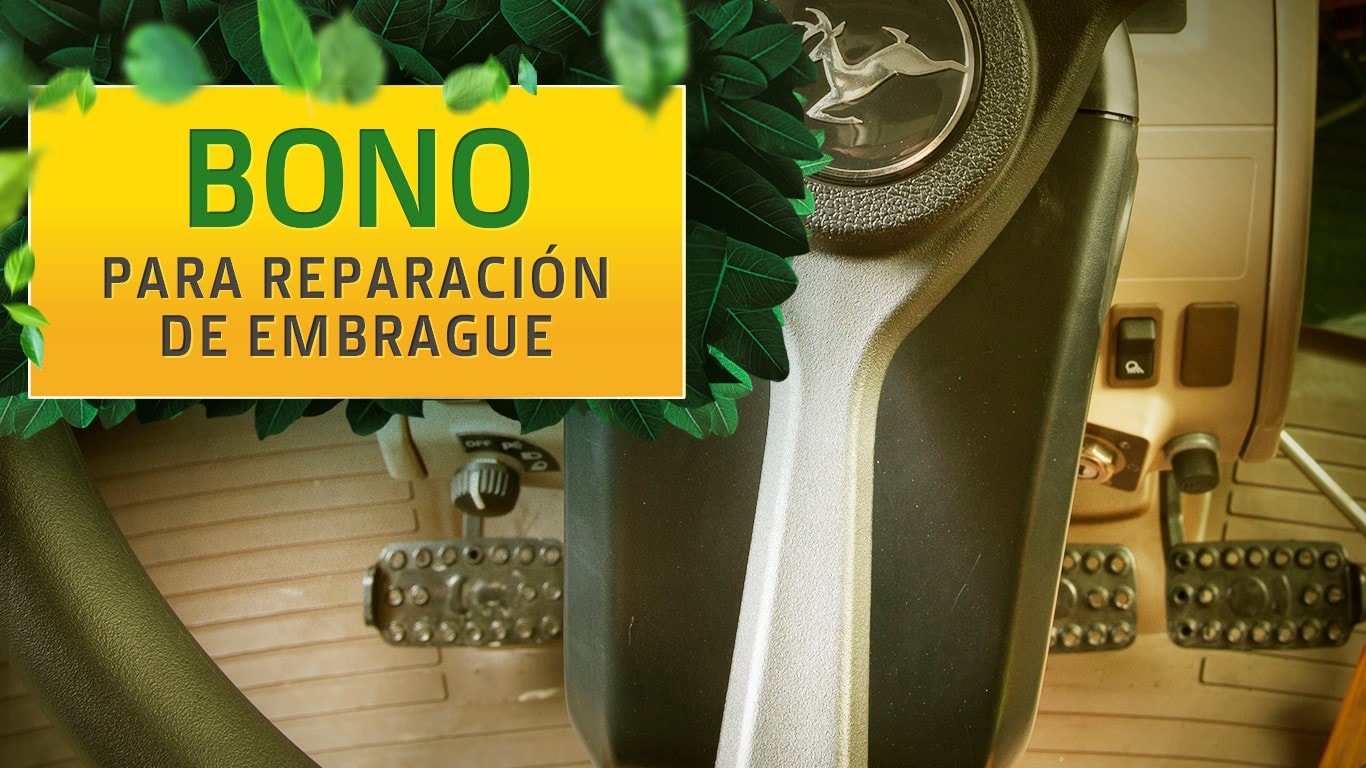 Aproveche el Bono de $4,000 MXN para Reparación de Embrague de su tractor Serie 5000 y 6000