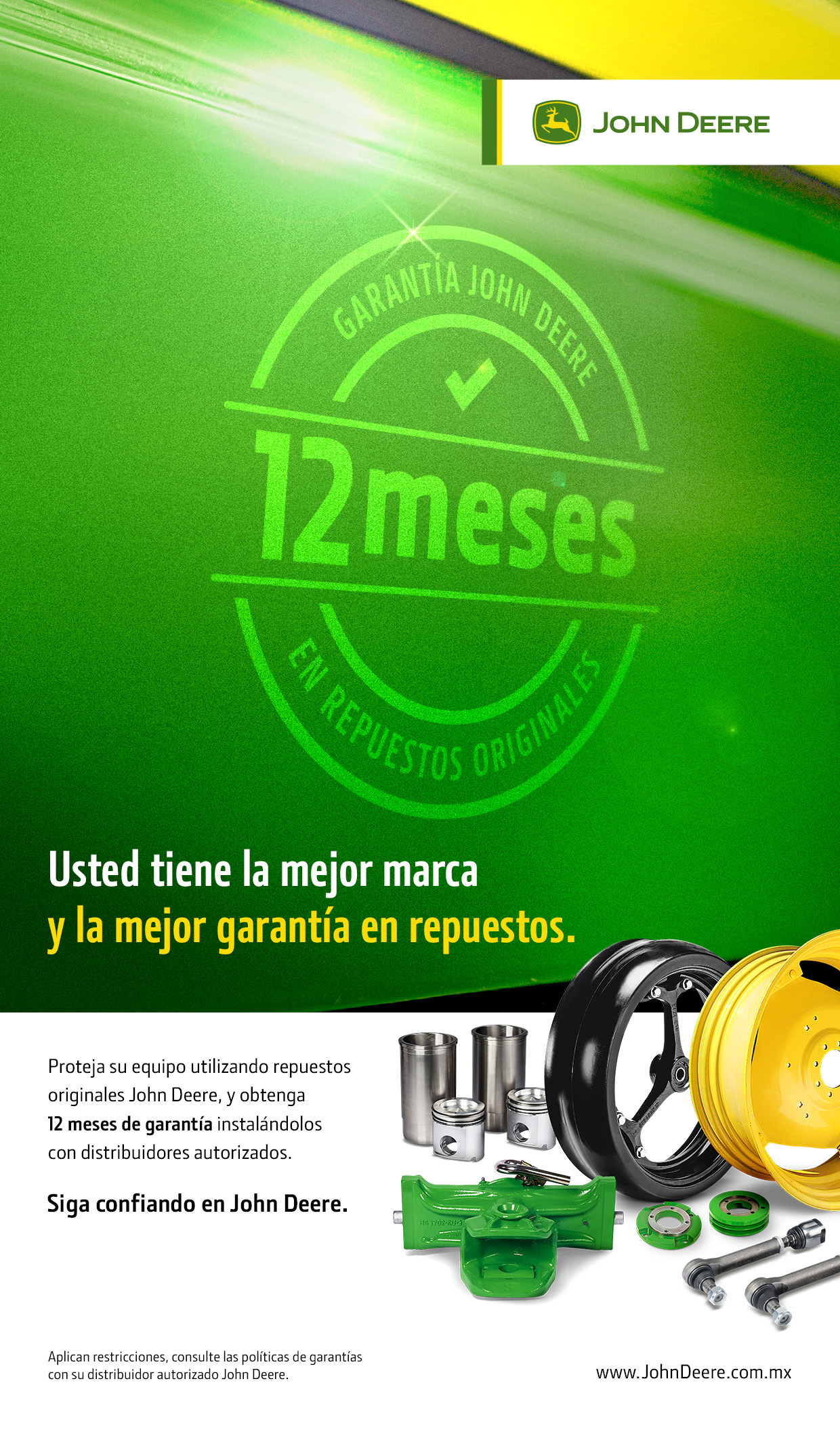 Garantía 12 Meses en repuestos originales John Deere.